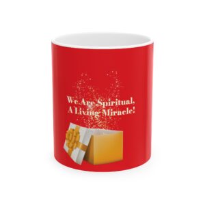 A Living Miracle Ceramic Mug, (11oz, 15oz)